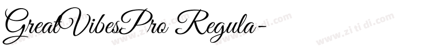 GreatVibesPro Regula字体转换